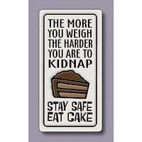 Ceramic Magnet, Eat Cake