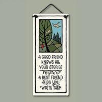 Ceramic Plaque, Friend Stories